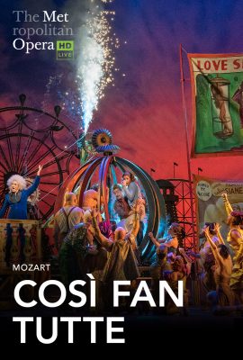 The MET: Live in HD - Così fan tutte